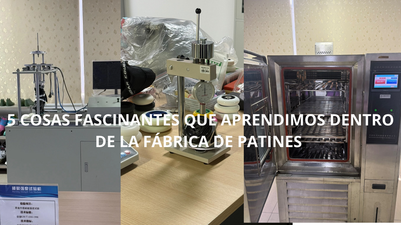 5 COSAS FASCINANTES QUE APRENDIMOS DENTRO DE LA FÁBRICA DE PATINES (Y CÓMO CAMBIAN TU FORMA DE PATINAR)