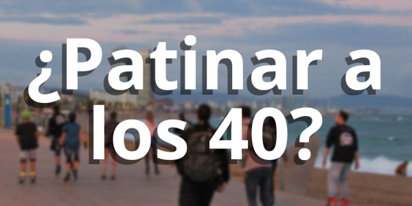¿Tienes más de 40 y te atrae el patinaje?